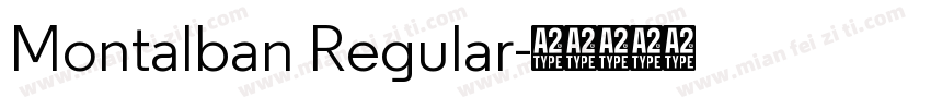 Montalban Regular字体转换